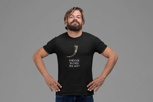 Drink More Mead Black T-Shirt