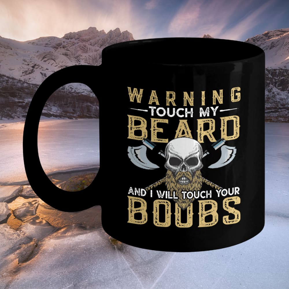 Warning Touch My Beard Black Coffee Mug