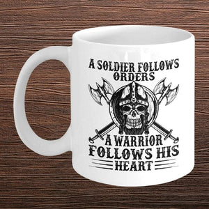 A Soldier Follows Orders White Mug-Mug-Norse Spirit