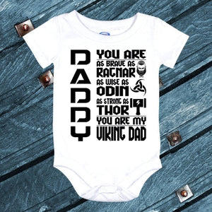 Daddy You Are My Viking Dad Baby Onesie-Viking T-Shirt-Norse Spirit
