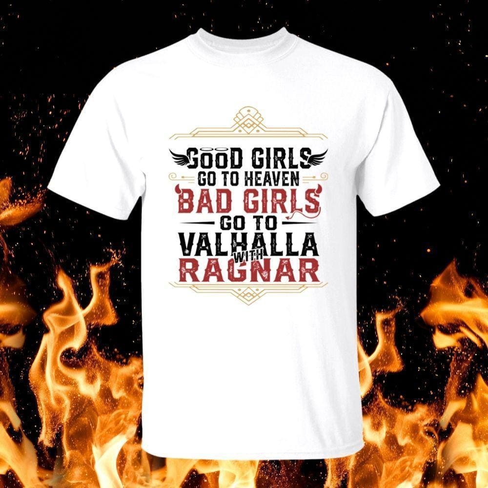 Good Girls Go To Heaven White T-Shirt-T-Shirts-Norse Spirit