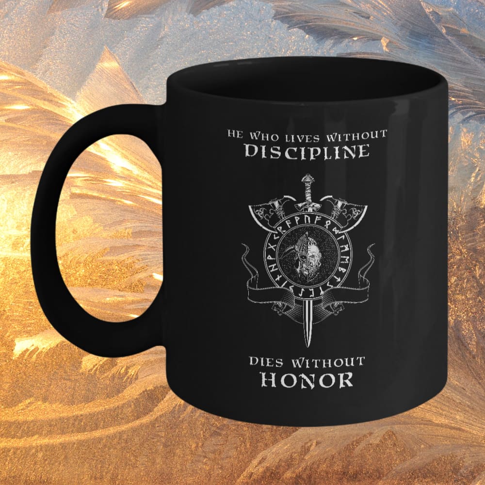 He Who Lives Without Discipline Black Mug-Mug-Norse Spirit