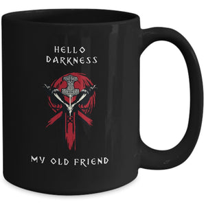 Hello Darkness Viking Coffee Mug