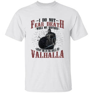 I Do Not Fear Death White T-Shirt-T-Shirts-Norse Spirit
