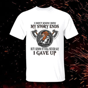 I Don't Know How My Story Ends White T-Shirt-T-Shirts-Norse Spirit