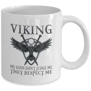 My Gods Don't Judge Me White Mug-Viking Mug-Norse Spirit