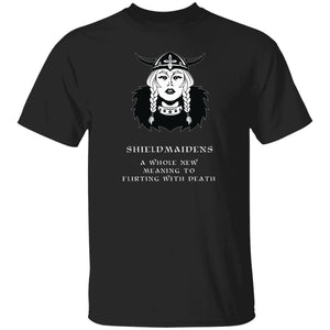 Shieldmaidens Flirting T-Shirt