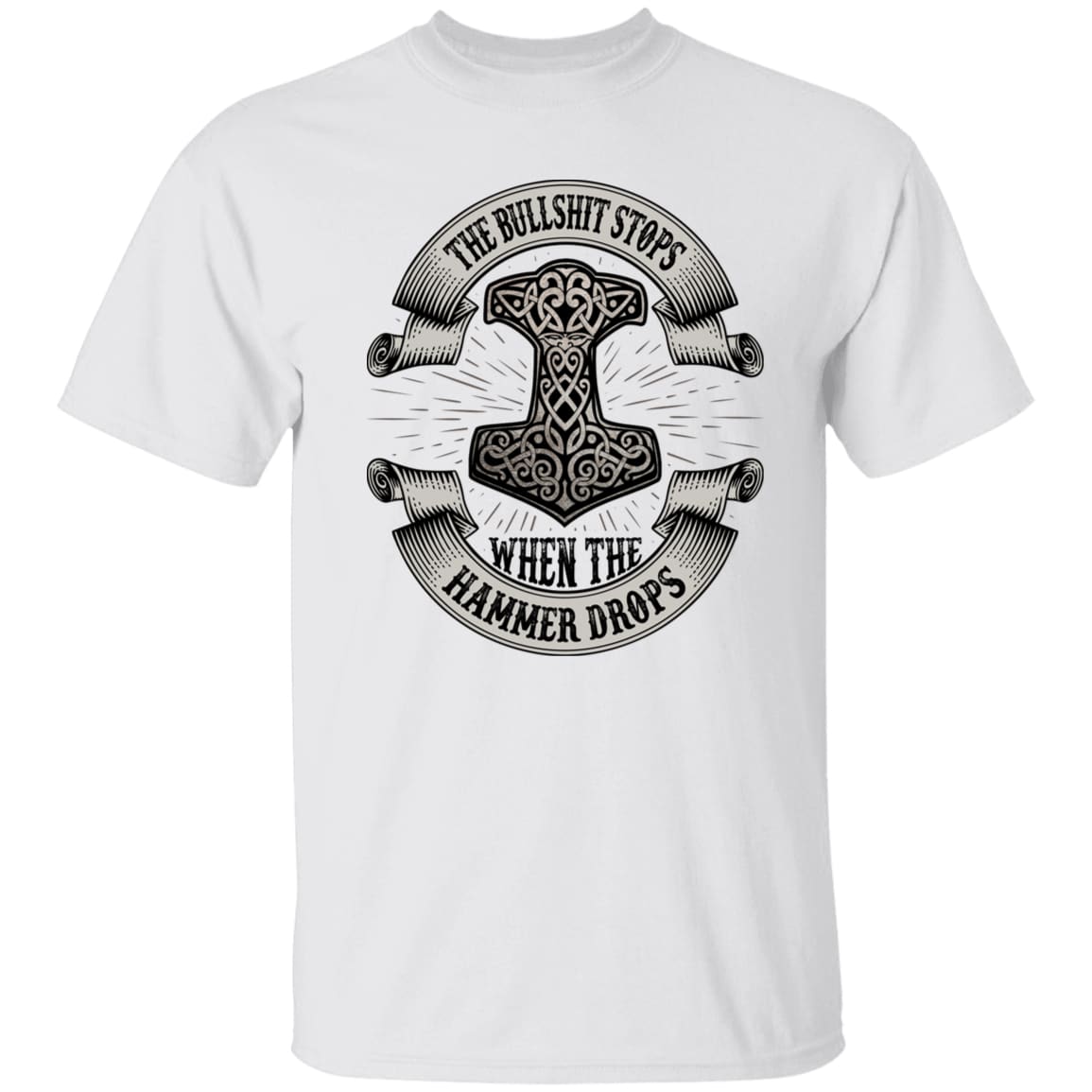 The Bullshit Stops White T-Shirt-Viking T-Shirt-Norse Spirit