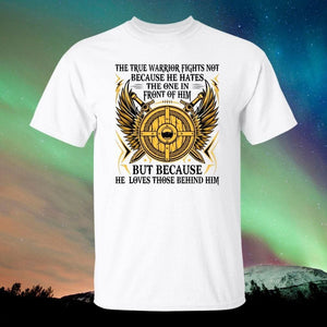 The True Warrior Fights White T-Shirt-Viking T-Shirt-Norse Spirit