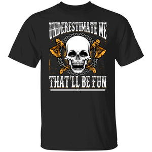 Underestimate Me Black Viking T-Shirt-T-Shirts-Norse Spirit