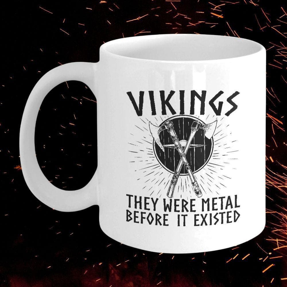 Vikings They Were Metal White Mug-Viking Mug-Norse Spirit