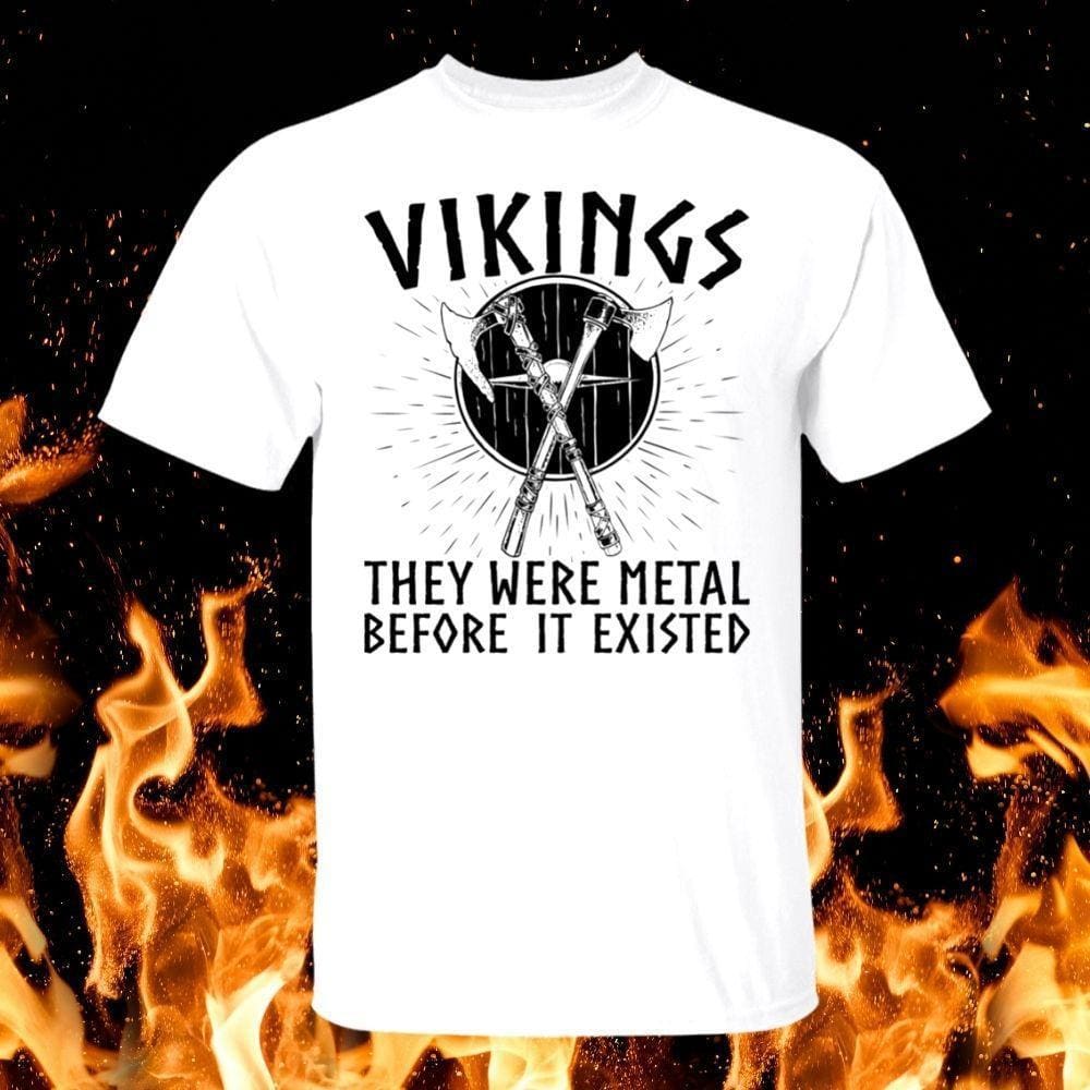 Vikings They Were Metal White T-Shirt-Viking T-Shirt-Norse Spirit