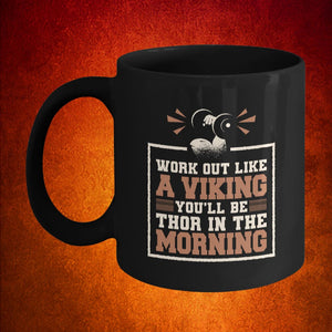 Work Out Like A Viking Black Mug-Mug-Norse Spirit