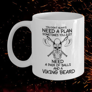 You Don't Always Need A Plan White Mug-Mug-Norse Spirit